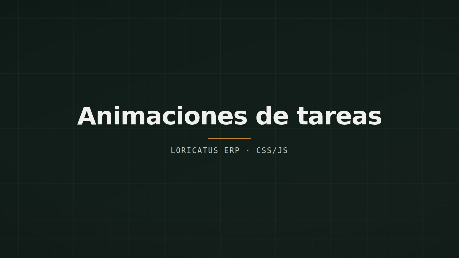 Loricatus ERP task-animációk — indító